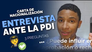 3 PREGUNTAS CLAVE en la ENTREVISTA con la PDI  Nacionalidad Chilena [upl. by Immac]