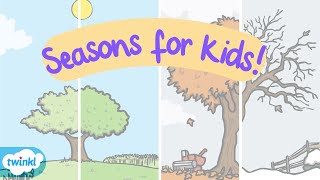 All about the Four Seasons for Kids  Learn about the Four Seasons [upl. by Sokim572]