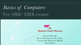 Video 14 SRB amp DRB Exam  Computer Basics Inputoutput Devices  Computer Memory [upl. by Anak592]