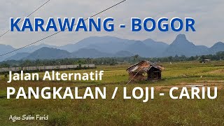 Rute Jalan Pangkalan Loji Karawang  Cariu Bogor  Motovlog [upl. by Kawasaki527]