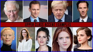 Upperclass Accent Examples [upl. by Marje]