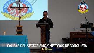 Causas Del Sectarismo Y Metodos De Conquista Curso Basico de Biblia y Apologetica [upl. by Sybil]