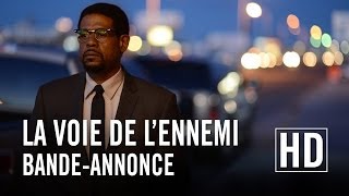 La Voie de lEnnemi  Bande annonce officielle HD [upl. by Letch]