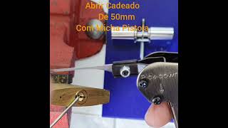 Abrir Cadeado De 50mm com Mica Pistola  short [upl. by Orr]