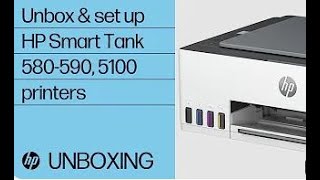 How to unbox and set up  HP Smart Tank 210 580 590 5100 printers [upl. by Lanctot]