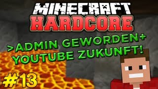 YouTube Zukunft  Admin geworden  Minecraft  Hardcore 13  Fr3akzLP HD [upl. by Julissa141]