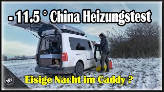 Damit habe ich nicht gerechnet  Bei 115 ° Übernachtung im Caddy  China Heizung im Test [upl. by Annaierb]