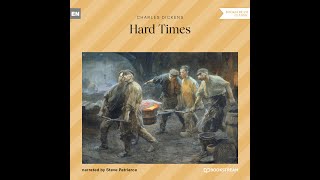 Hard Times – Charles Dickens Full Classic Audiobook [upl. by Nnaer]