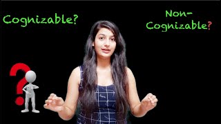 What are Cognizable amp NonCognizable Offences [upl. by Fritze951]