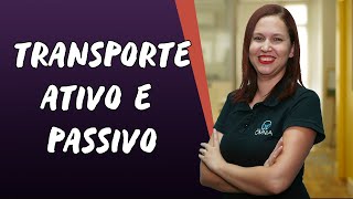 Transporte Ativo e Passivo  Brasil Escola [upl. by Koziel]