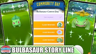 BULBASAUR SPECIAL RESEARCH QUEST LINE  COMMUNITY DAY CLASSIC  WORTH 99   POKÉMON GO [upl. by Ssecnirp]