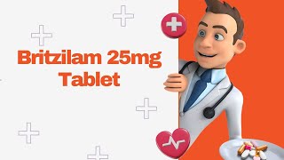 Britzilam 25mg Tablet [upl. by Nevaj]