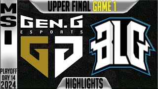 GEN vs BLG Highlights Game 1  MSI 2024 UPPER FINAL Day 14  GenG vs Bilibili Gaming G1 [upl. by Aldridge]