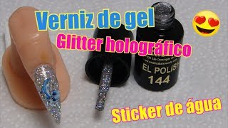 Passo a Passo Verniz de Gel Glitter Holográfico [upl. by Nerha948]