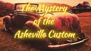 Who built the Asheville Custom Why has it not been seen since 1958 [upl. by Ardnek]