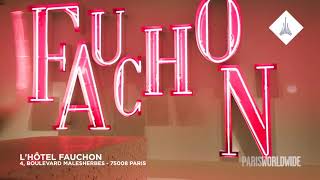 Paris Worldwide  lhôtel Fauchon [upl. by Phyllys]