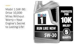 Mobil 1 5W30 Drive 10000 Miles Without Worry—Your Engines Secret to Lasting Life [upl. by Woodberry]