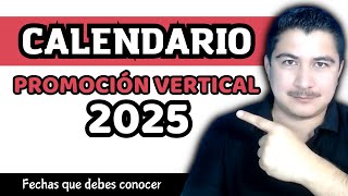 Calendario de la Promoción Vertical 2025 explicado detalladamente [upl. by Ettennat]