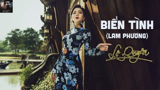 BIỂN TÌNH  LỆ QUYÊN  Lyric Video [upl. by Itnahs]