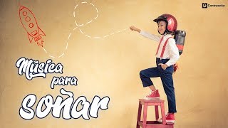 Musica Para Soñar Sentirse Libre y Feliz Música Instrumental Relajante Para Soñar Despierto y volar [upl. by Nylareg]