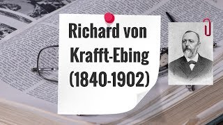 Autores 1  Richard von KrafftEbing [upl. by Kall]