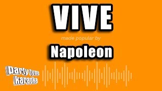 Napoleon  Vive Versión Karaoke [upl. by Kohn]