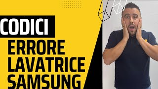 Codici Errore Lavatrice Samsung [upl. by Tasia]