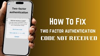 iPhone TowFactor Authentication Code Not Received [upl. by Wagshul]