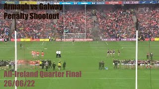 Armagh v Galway Penalty Shootout  All Ireland Quarter Final  26062022 [upl. by Enixam]