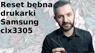 SAMSUNG CLX3305 🖨️ Reset bębna [upl. by Inal791]