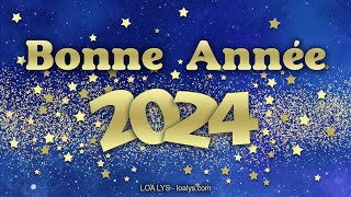 Bonne année 2024 [upl. by Bitthia]