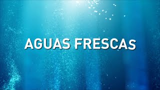 Aguas Frescas  Corito Adventista [upl. by Zsa Zsa]