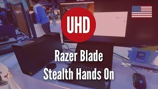 Razer Blade Stealth Hands On 4K UHD [upl. by Annail]