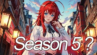 High School DxD Season 5 Release When [upl. by Ayihsa]