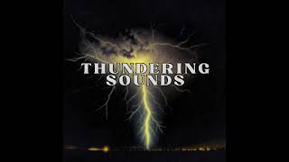 Thundering Sounds [upl. by Wenda841]