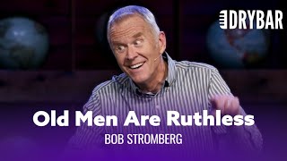 Old Men Have No Mercy Bob Stromberg  Full Special [upl. by Ocsisnarf892]