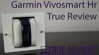 Garmin Vivosmart HR ● TRUE REVIEW [upl. by Eulaliah]