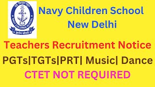 navy children school vacancy  RECRUITMENT NOTIFICATION  job news [upl. by Sandry]