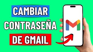 Como Cambiar La Contraseña De Gmail Facil [upl. by Schnell]