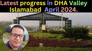 latest position of DHA Valley Islamabad April 2024  Khurshid Anwar Rana [upl. by Notled]