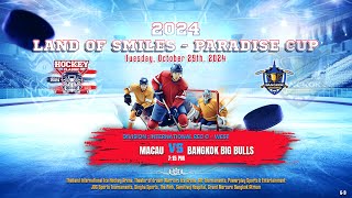 Macau ۷ʂ Bangkok Big Bulls  2024 Land of Smiles  Paradise Cup  Game 9  Div Int Rec C  West [upl. by Salhcin]