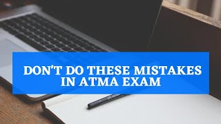 ATMA EXAM  dont do these mistake just before the ATMA exam [upl. by Ilse]