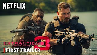 EXTRACTION 3 – First Trailer 2024 Chris Hemsworth Idris Elba  Netflix [upl. by Haimrej40]