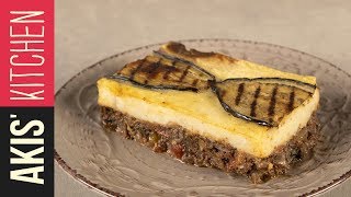 Vegan moussaka  Akis Petretzikis [upl. by Nylorac]