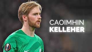 Caoimhin Kelleher  Season Highlights  2024 [upl. by Midan]