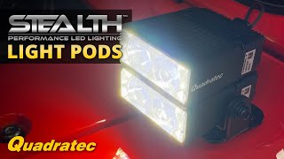 Quadratec Stealth Performance LED Light Pods Review [upl. by Cinimmod]