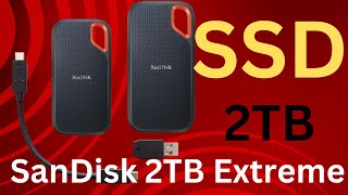 SanDisk 2TB Extreme Portable SSD Review ssd sandisk [upl. by Amlev]