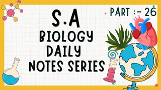 learnit72 SA Biology Daily notes series part 26 [upl. by Ecirtram664]