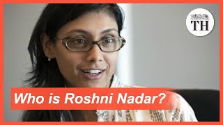 Who is Roshni Nadar [upl. by Alyda865]