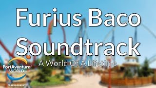 PortAventura  Furius Baco Soundtrack [upl. by Elmajian]